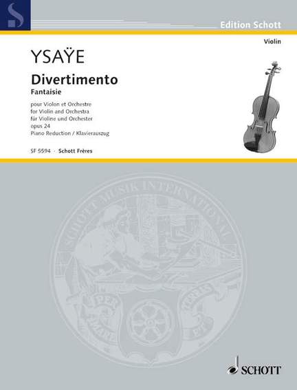 Ysaÿe, E: Divertimento op. 24