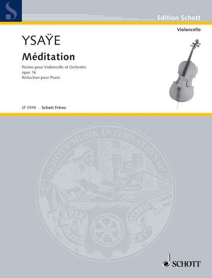 Ysaÿe, E: Méditation op. 16