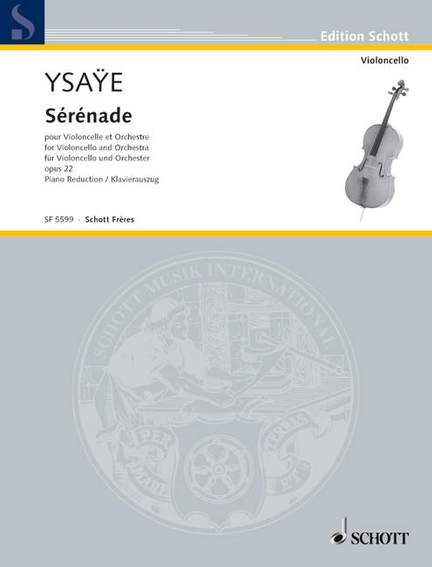 Ysaÿe, E: Sérénade op. 22