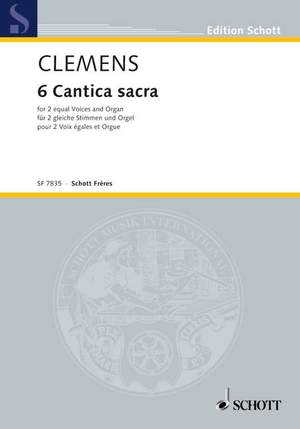 Clemens, H: 6 Cantica sacra