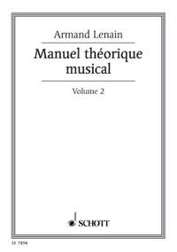 Lenain, A: Manuel théorique musical Vol. 2