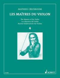 Crickboom, M: The Masters of the Violin Volume IV