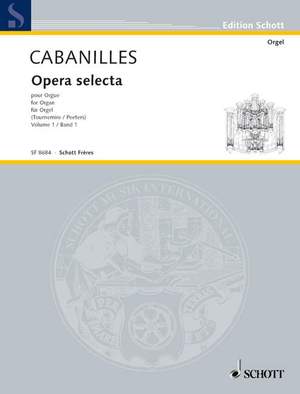 Cabanilles, J: Opera selecta Vol. 1