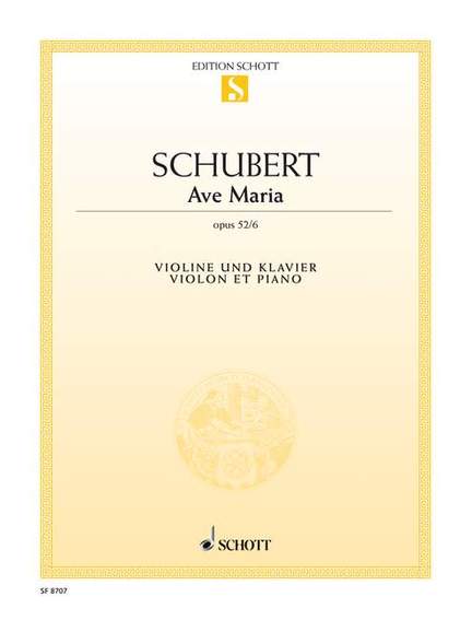 Schubert: Ave Maria E flat major op. 52/6