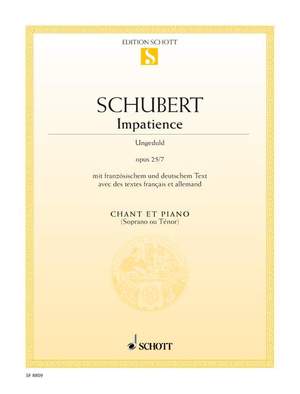 Schubert: Impatience-Ungeduld