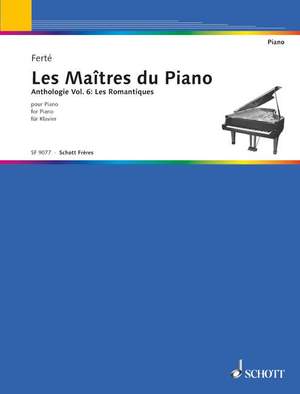 Ferté, A: Les Maîtres du Piano Vol. 6