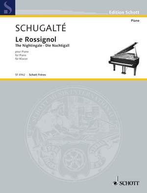 Schugalté, M: Le Rossignol