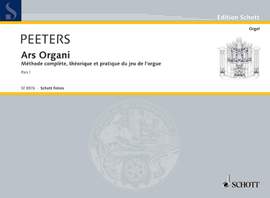 Peeters, F: Ars Organi Vol. 1
