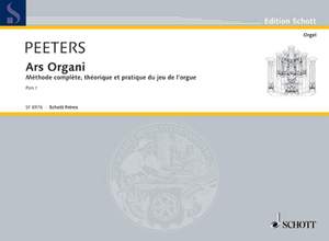 Peeters, F: Ars Organi Vol. 1