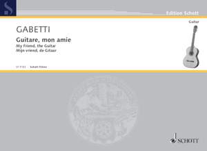 Gabetti, F: Guitare mon Amie