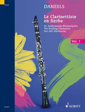 Daneels, F: The Budding Clarinettist Vol. 1