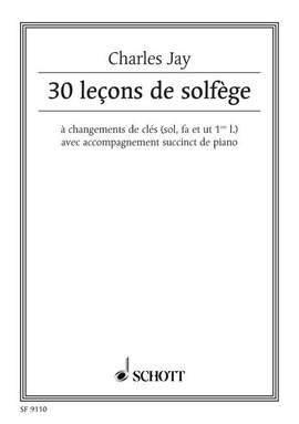 Jay, C: 30 leçons de solfège