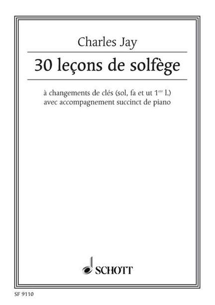 Jay, C: 30 leçons de solfège