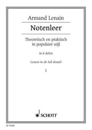 Lenain, A: Notenleer Vol. 1