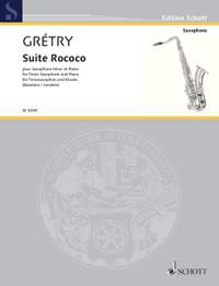Grétry, A: Suite Rococo