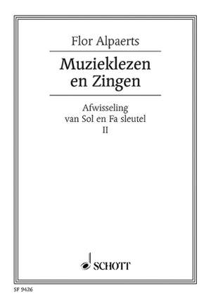 Alpaerts, F: Muzieklezen en Zingen Vol. 2