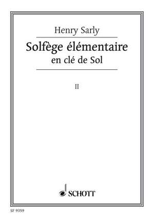Sarly, H: Solfège élémentaire Vol. 2