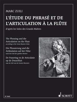 Zuili, M: Die Phrasierung und die Artikulation auf der Flöte
