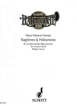 Henze, H W: Ragtimes & Habaneras