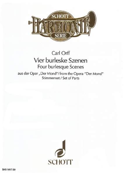 Orff, C: Four burlesque Scenes