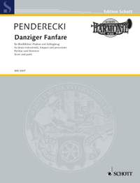 Penderecki, K: Danziger Fanfare