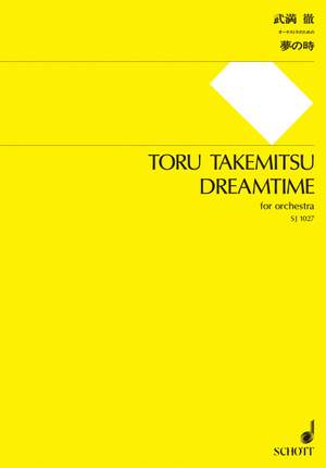 Takemitsu, T: Dreamtime