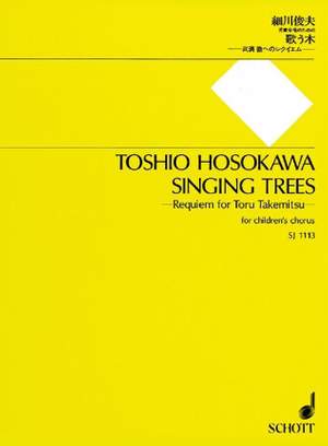 Hosokawa, T: Singing Trees