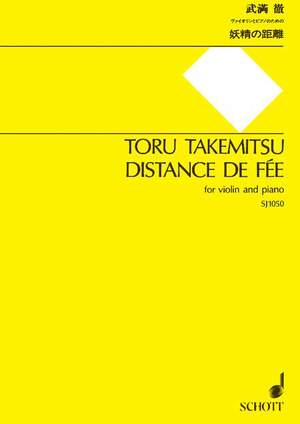 Takemitsu, T: Distance de Fée