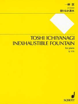 Ichiyanagi, T: Inexhaustible Fountain