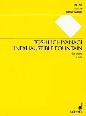 Ichiyanagi, T: Inexhaustible Fountain