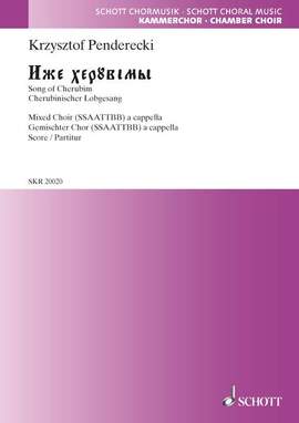 Penderecki, K: Cherubinischer Lobgesang - Iže cheruvimi