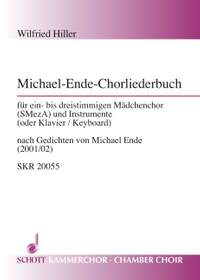 Hiller, W: Michael-Ende-Chorliederbuch