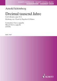 Schoenberg, A: Dreimal tausend Jahre op. 50a