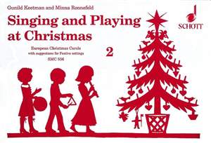 Singing and Playing at Christmas Vol. 2