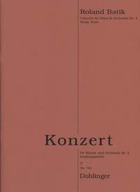 Roland Batik: Konzert Für Klavier und Orchester Nr. 2