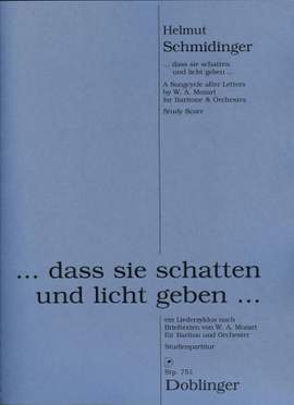 Helmut Schmidinger: Dass Sie Schatten und Licht Geben