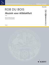 Du Bois, R: Music for Alto Recorder