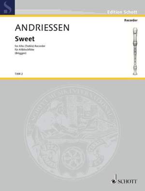 Andriessen, L: Sweet