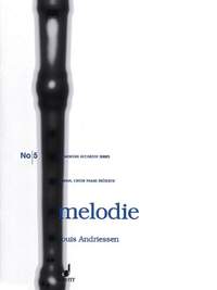 Andriessen, L: Melody
