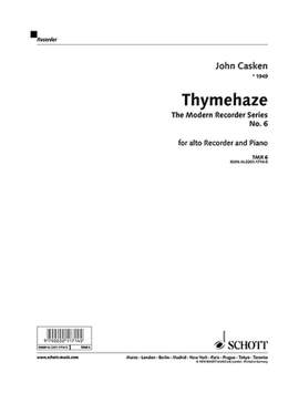 Casken, J: Thymehaze