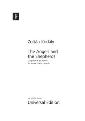 Kodály Zoltán: The Angel and the Sheperds
