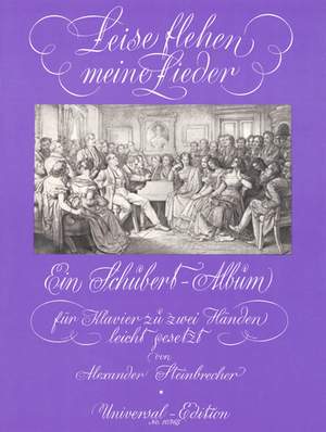 Schubert Franz: Through the Night-23 of Schubert's favourite melodies in easy arrangements