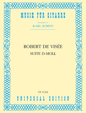 Robert de Visée: Suite, for guitar