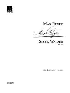 Reger Max: 6 Waltzes op. 22