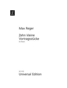 Reger Max: 10 Small Pieces op. 44