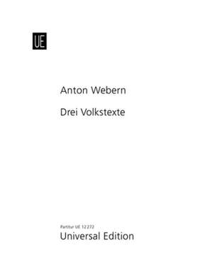 Webern, A: Drei Volkstexte Op17 Score Op. 17