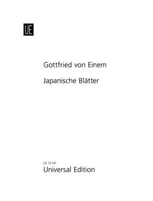 Einem, G v: Einem Japanische Blatter Op15 Vce Pft Op. 15