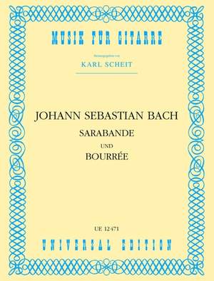 Bach, J S: Sarabande & Bourree Gtr Bwv 1002