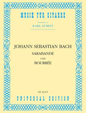 Bach, J S: Sarabande & Bourree Gtr Bwv 1002