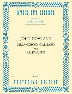Dowland John: Dowland Melancholy Galliard & Allemande